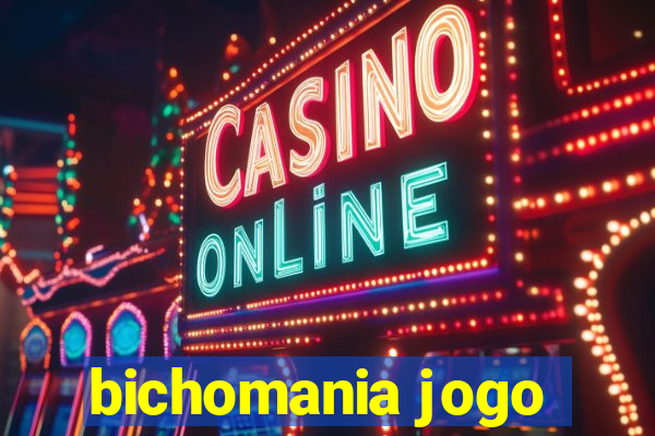 bichomania jogo