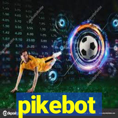 pikebot