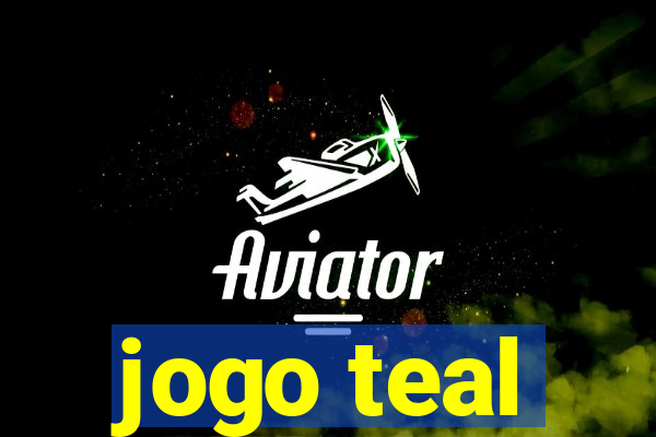 jogo teal