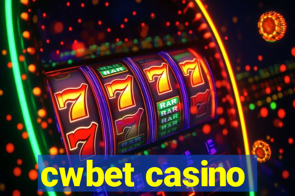 cwbet casino