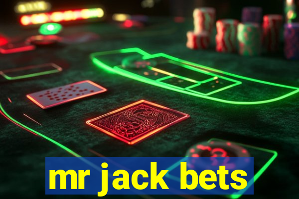 mr jack bets