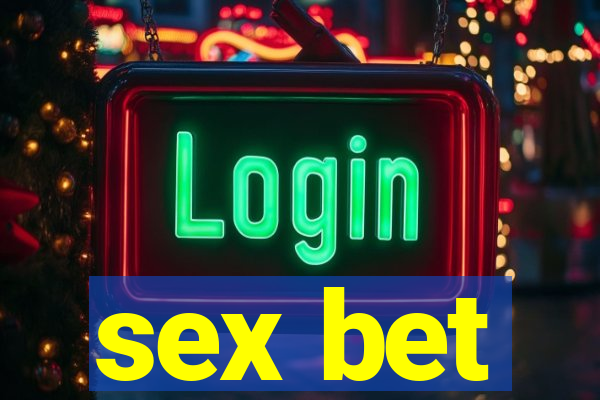 sex bet