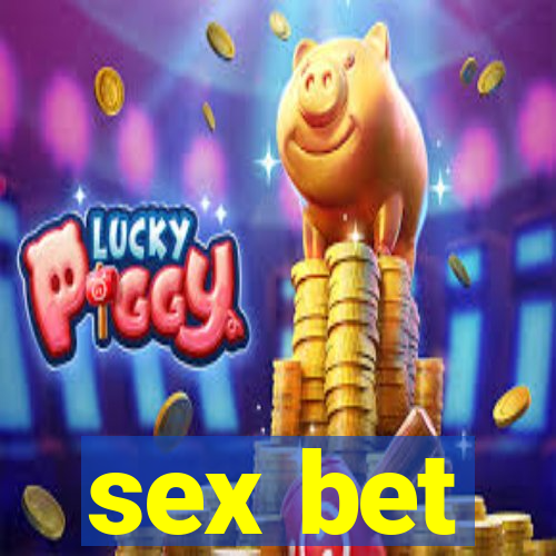 sex bet