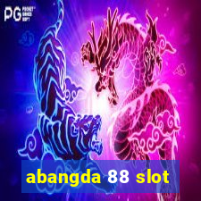 abangda 88 slot