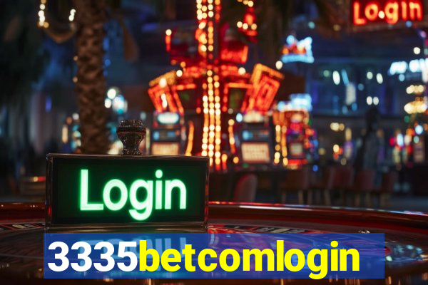 3335betcomlogin