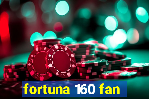 fortuna 160 fan