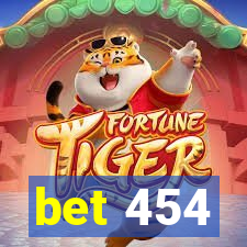 bet 454