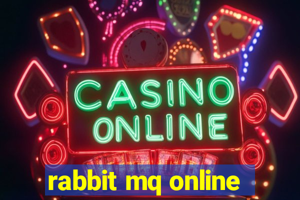 rabbit mq online