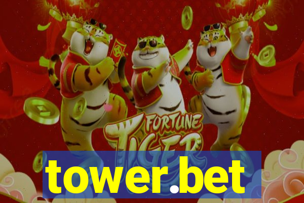 tower.bet