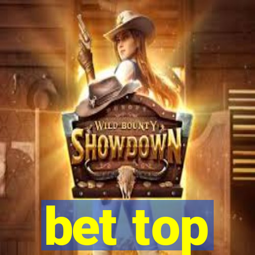 bet top