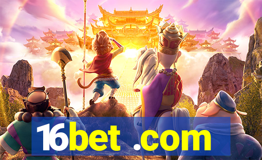 16bet .com