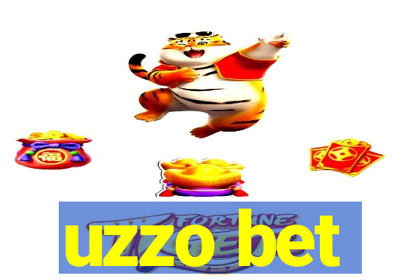 uzzo bet