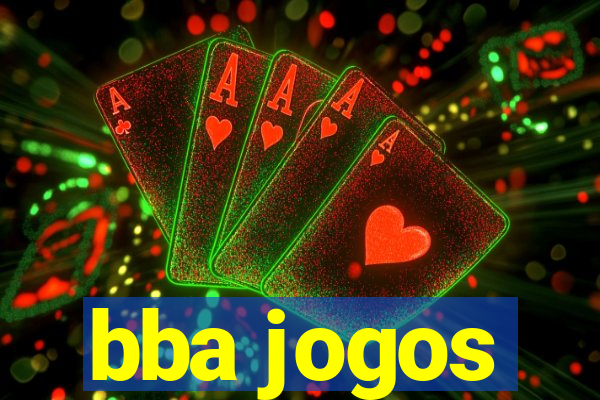 bba jogos