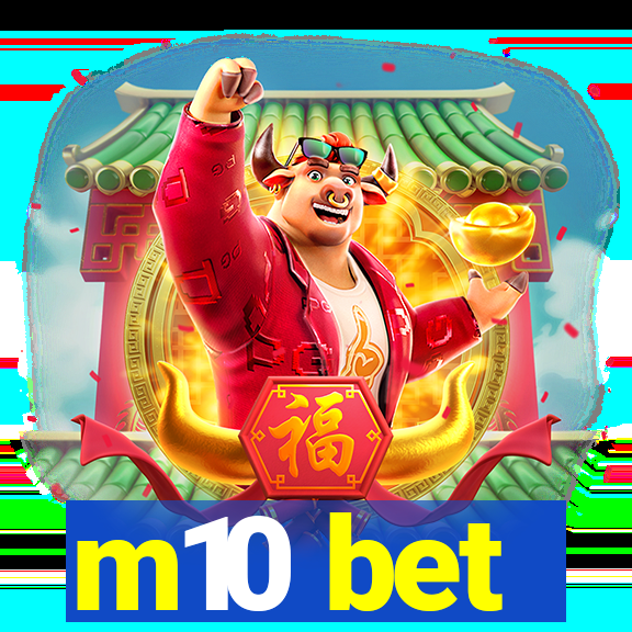 m10 bet