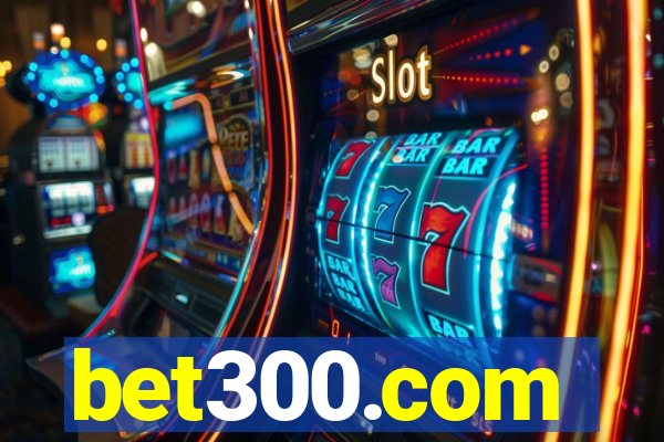 bet300.com