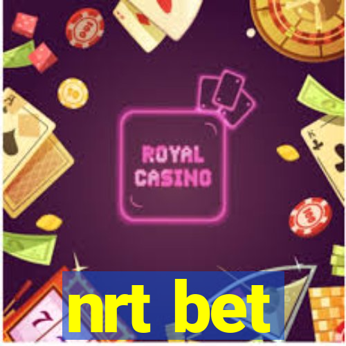 nrt bet