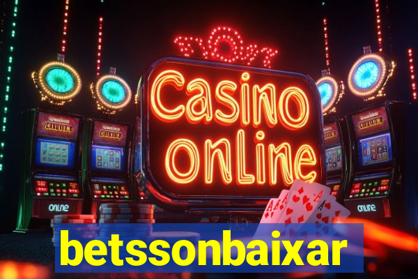 betssonbaixar