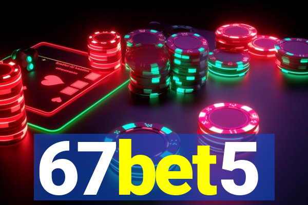 67bet5