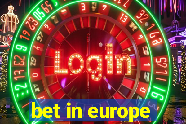 bet in europe