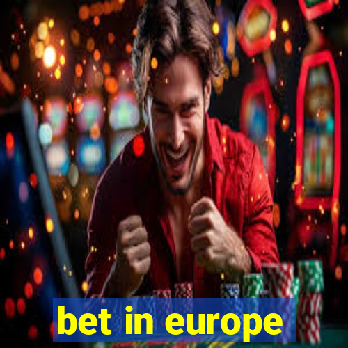 bet in europe