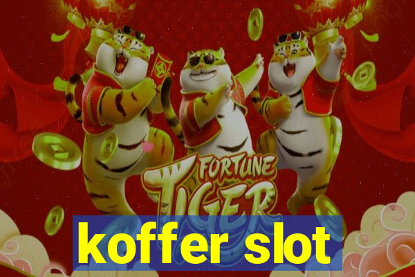 koffer slot