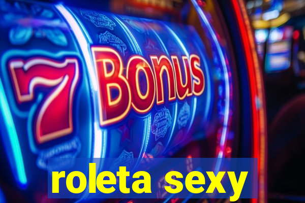 roleta sexy