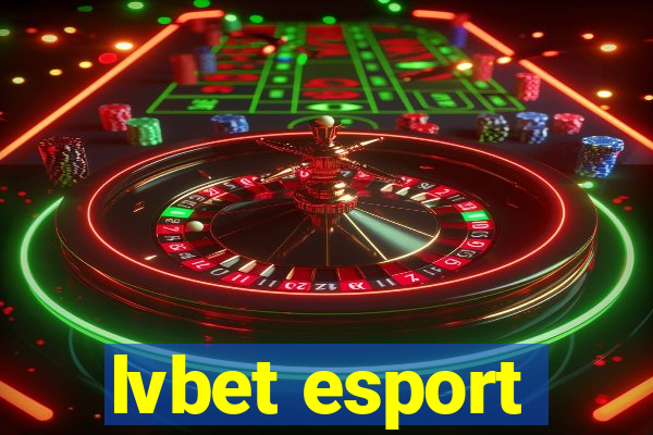 lvbet esport