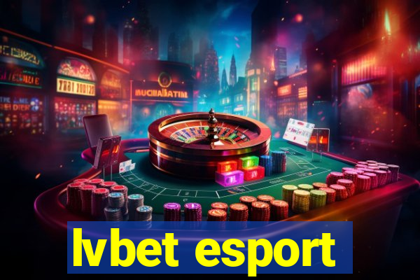 lvbet esport