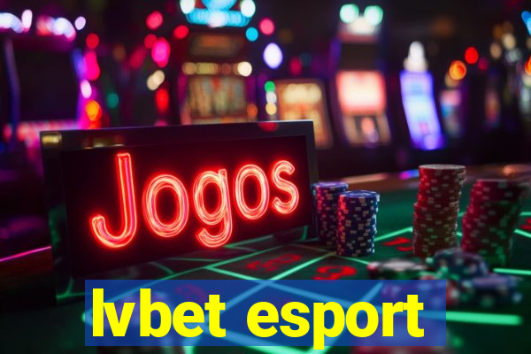 lvbet esport