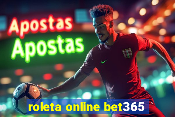 roleta online bet365