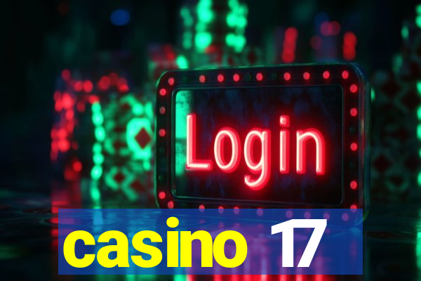 casino 17