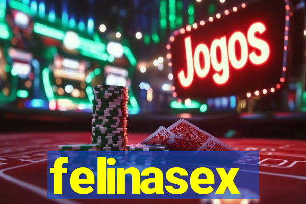 felinasex