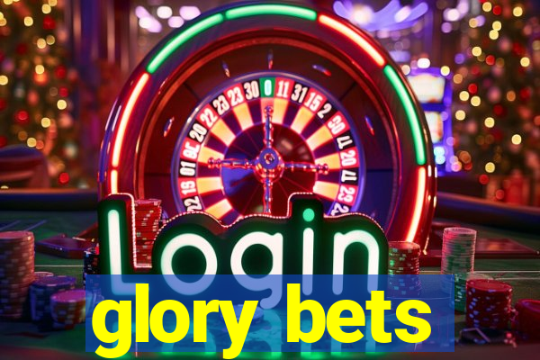 glory bets