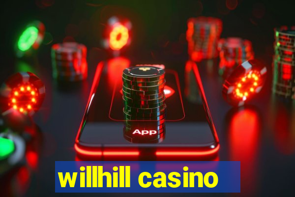 willhill casino