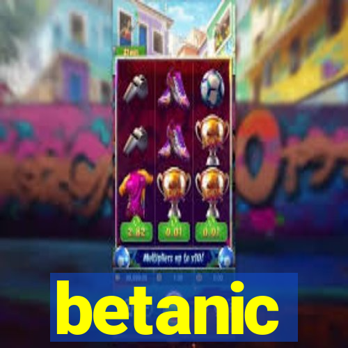 betanic