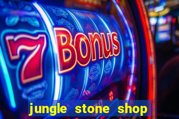 jungle stone shop reclame aqui