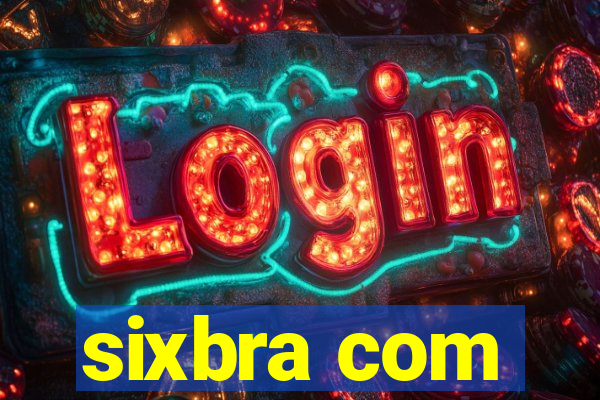 sixbra com