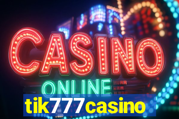 tik777casino