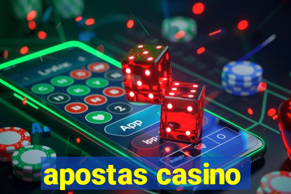 apostas casino