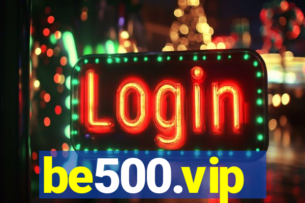 be500.vip