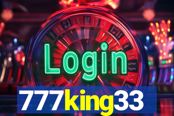 777king33