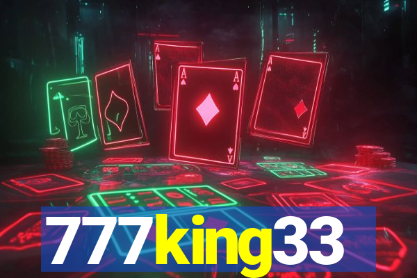 777king33