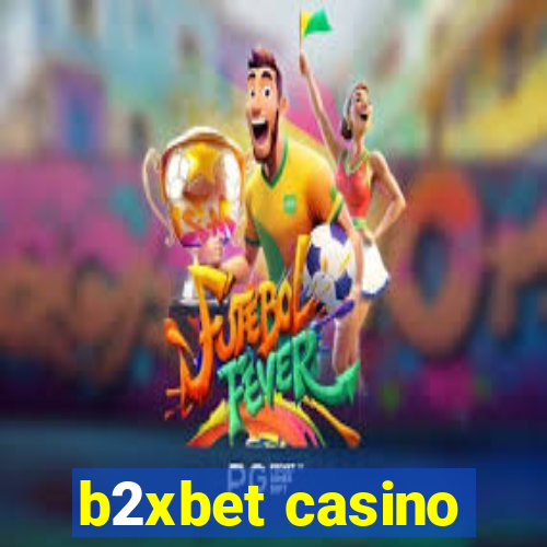 b2xbet casino