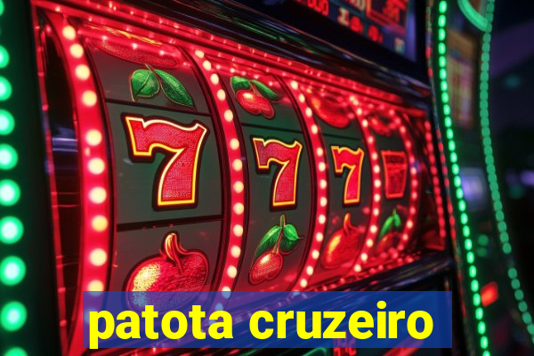 patota cruzeiro