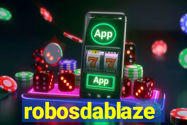 robosdablaze