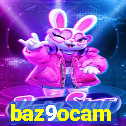 baz9ocam