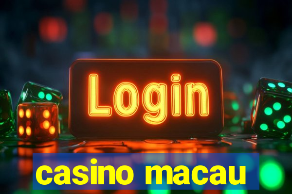 casino macau