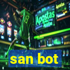 san bot