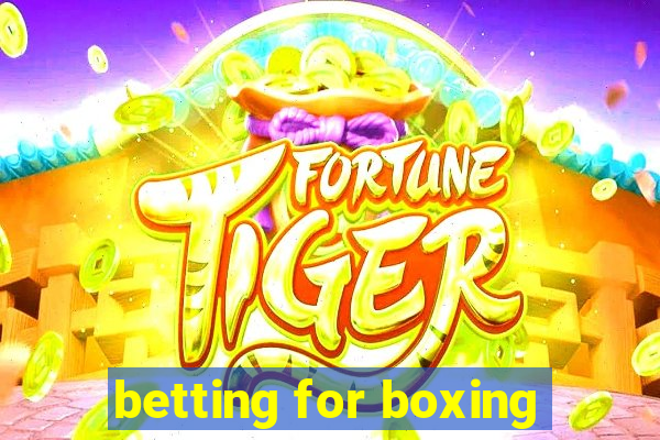 betting for boxing