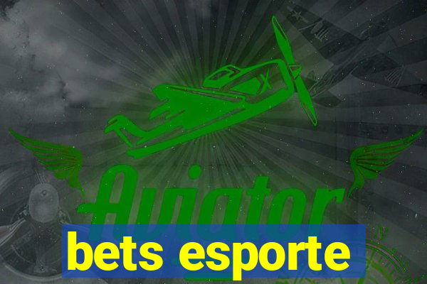 bets esporte